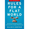 Rules for a Flat World