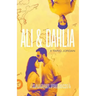 Ali and Dahlia
