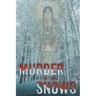 Murder in the Snows