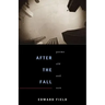 After the Fall: Poems Old and New