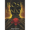 The Rose of Landow