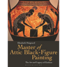Master of Attic Black Figure Painting: The Art and Legacy of Exekias