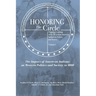 Honoring the Circle: Ongoing Learning of the West from American Indians on Politics and Society, Volume I: The Impact of American Indians o