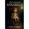 The Legend Of Annabelle