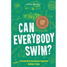 Can Everybody Swim? A Survival Story from Katrina's Superdome