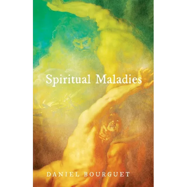Spiritual Maladies