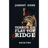 Terror on Flat Top Ridge: A Terrence Corcoran Western