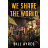 We Share the World