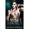 Savage Rivals: An MM Enemies to Lovers High School Romance