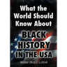 What the World Should Know about Black History in the USA