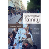 Redemptive Family: How church as a family, rooted in a place, lies at the heart of God's mission