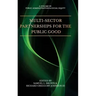 Multi-Sector Partnerships for the Public Good