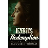 Jezebel's Redemption
