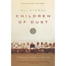 Children of Dust: A Portrait of a Muslim as a Young Man