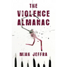 The Violence Almanac