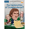 What Is the Declaration of Independence?