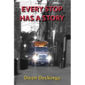 Every Stop Has a Story