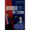 Divided We Stand: The 2020 Elections and American Politics
