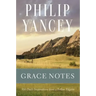 Grace Notes: Daily Readings with Philip Yancey