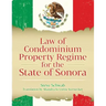 Law of Condominium Property Regime for the State of Sonora