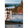 On the Edge of Nowhere