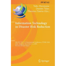 Information Technology in Disaster Risk Reduction: 5th Ifip Wg 5.15 International Conference, Itdrr 2020, Sofia, Bulgaria, December 3-4, 2020, Revised