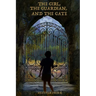 The Girl, the Guardian, and the Gate: Annie's Adventures in Bibylonia, Book 1