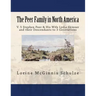The Peer Family in North America: V. 5 Stephen Peer & His Wife Lydia Skinner and their Descendants to 3 Generations