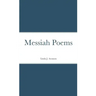 Messiah Poems