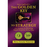 The Golden Key to Strategy (Full Color Version): 101 Lessons in Winning Small Victories Every Day