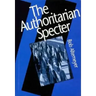 The Authoritarian Specter