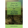 As Good As It Gets: Volume 2 of 6