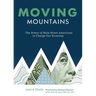 Moving Mountains: The Power of Main Street Americans to Change Our Economy