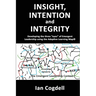 Insight, Intention and Integrity: Developing the three 'eyes' of Emergent Leadership using the Adaptive Learning Map: Developing the three "eyes" of E