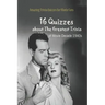 Amazing Trivia Quizzes for Movie Fans: 16 Quizzes about The Greatest Trivia of Movie Decade 1940s