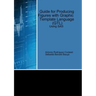 Guide for Producing Figures with Graphic Template Language (GTL) Using SAS
