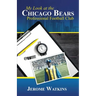 My Look at the Chicago Bears Professional Football Club
