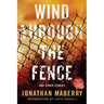 Wind Through the Fence: And Other Stories