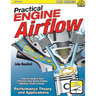 Practical Engine Airflow: Performance Theory and Applications