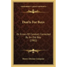 Don'ts For Boys: Or Errors Of Conduct Corrected By An Old Boy (1902)