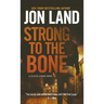 Strong to the Bone