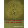 Reincarnation and the Law of Karma