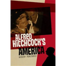 Alfred Hitchcock's America