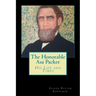 The Honorable Asa Packer: His LIfe and Times