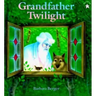 Grandfather Twilight