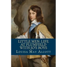 Little Men: Life At Plumfield With Jo's Boys