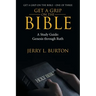 Get a Grip-On the Bible: A Study Guide: Genesis Through Ruth
