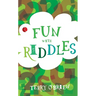 Fun with Riddles (Fun Series)