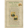 Away at War: A Civil War Story of the Family Left Behind