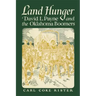 Land Hunger: David Payne and The Oklahoma Boomers